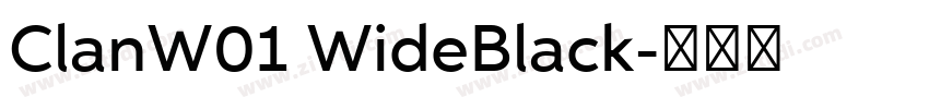 ClanW01 WideBlack字体转换